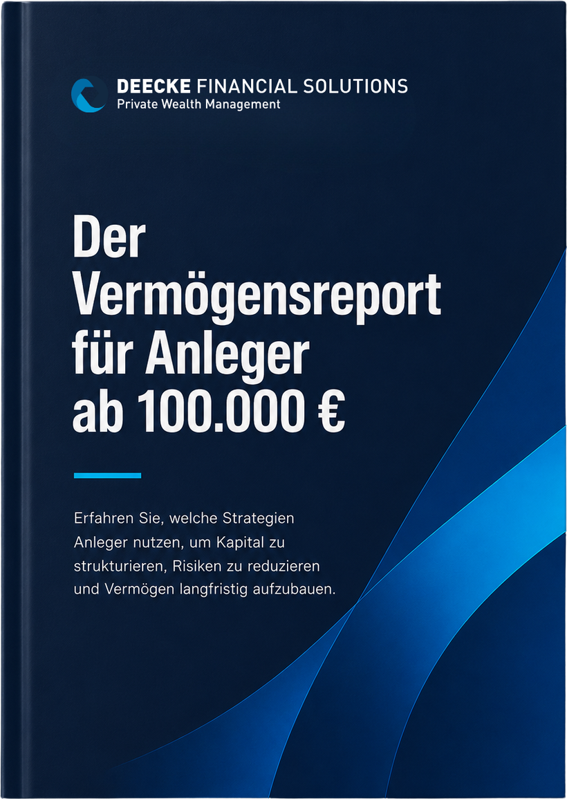 Der Vermögensreport für Anleger ab 100.000 €