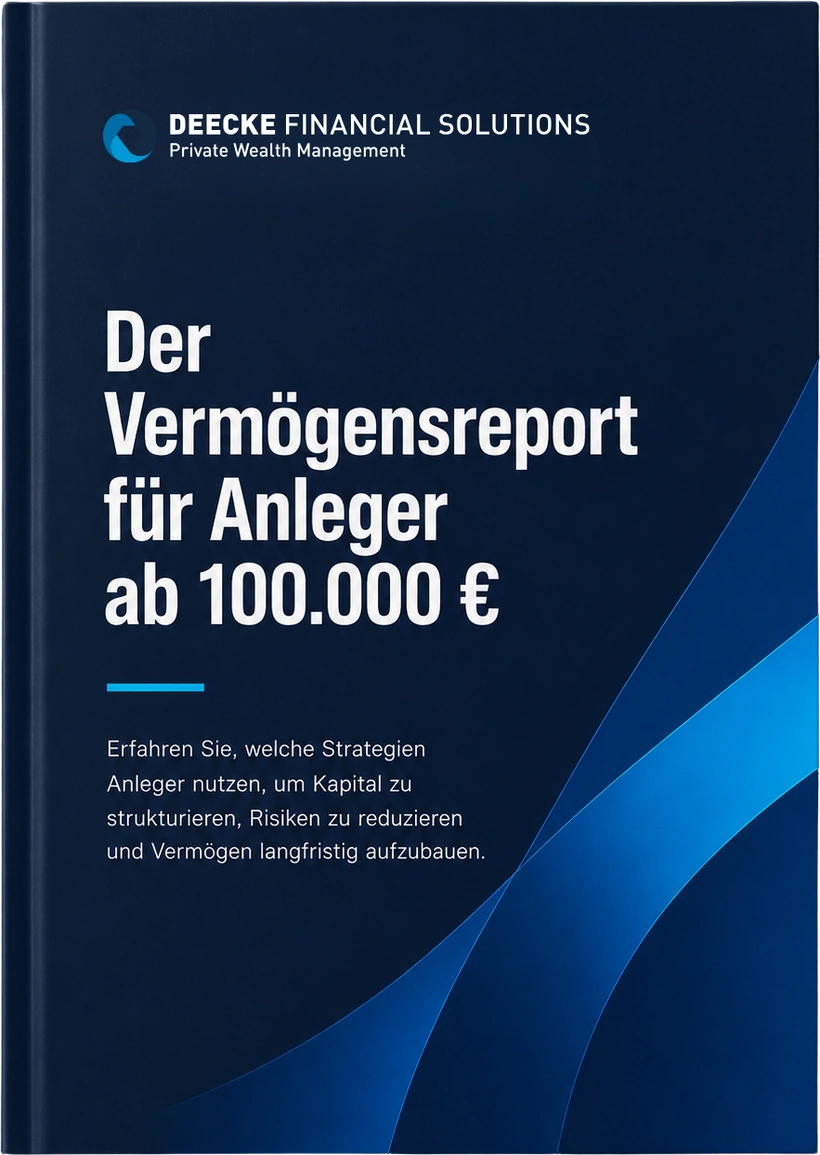 Der Vermögensreport für Anleger ab 100.000 €